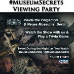 #MuseumSecrets Viewing Party, Twitter Chat