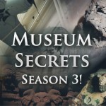 Museum Secrets Season 3 set to repeat on HISTORY (Canada)